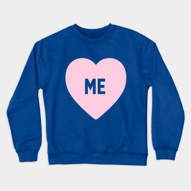 Me ♥ Pink Crewneck Sweatshirt by paulinaganucheau